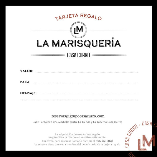 Casa Curro - Tarjeta Regalo La Marisquería